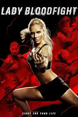 Poster of Lady Bloodfight (2016) Hindi Dual Audio Movie