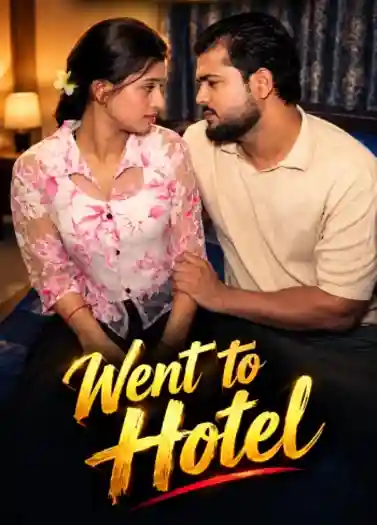 [Hot] Went to Hotel (2026) Hindi Short Film Poster